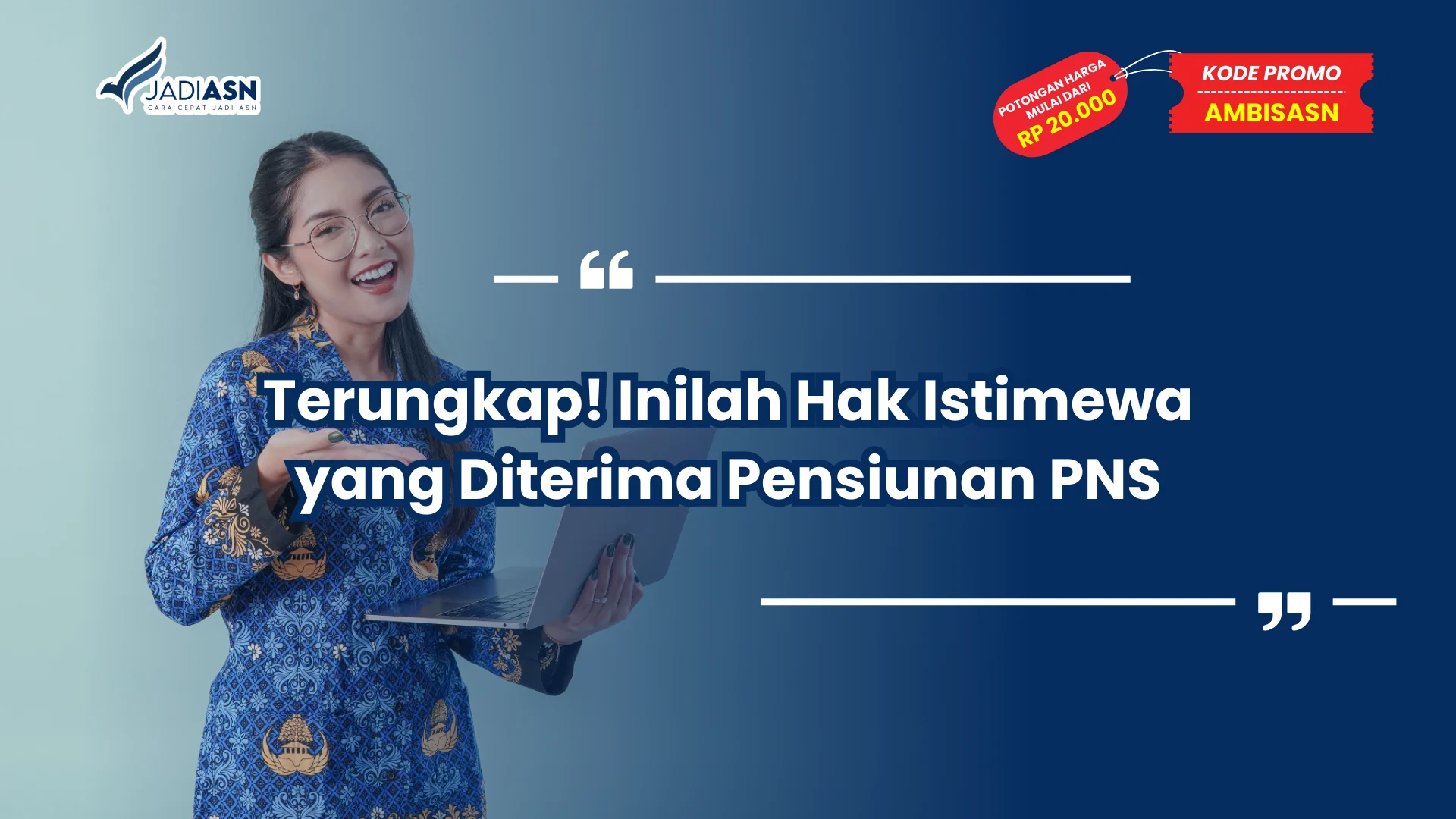 pensiunan pns dapat apa saja