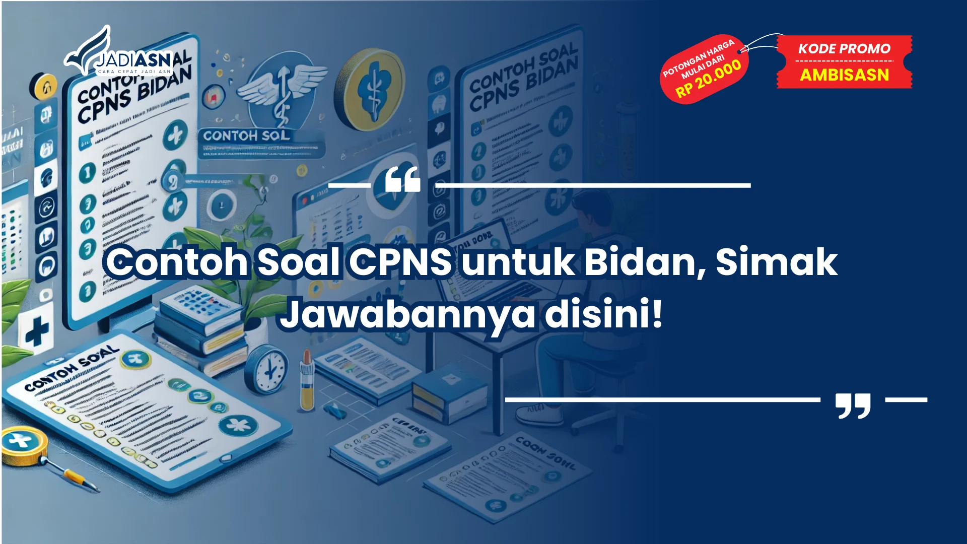 Contoh Soal CPNS untuk Bidan