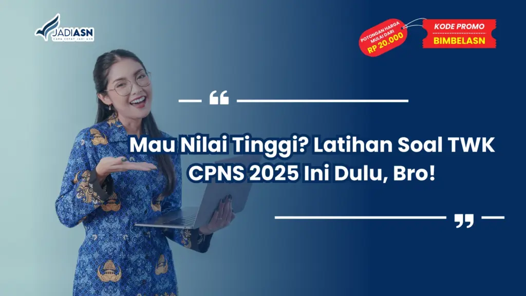 Latihan Soal TWK CPNS 2025