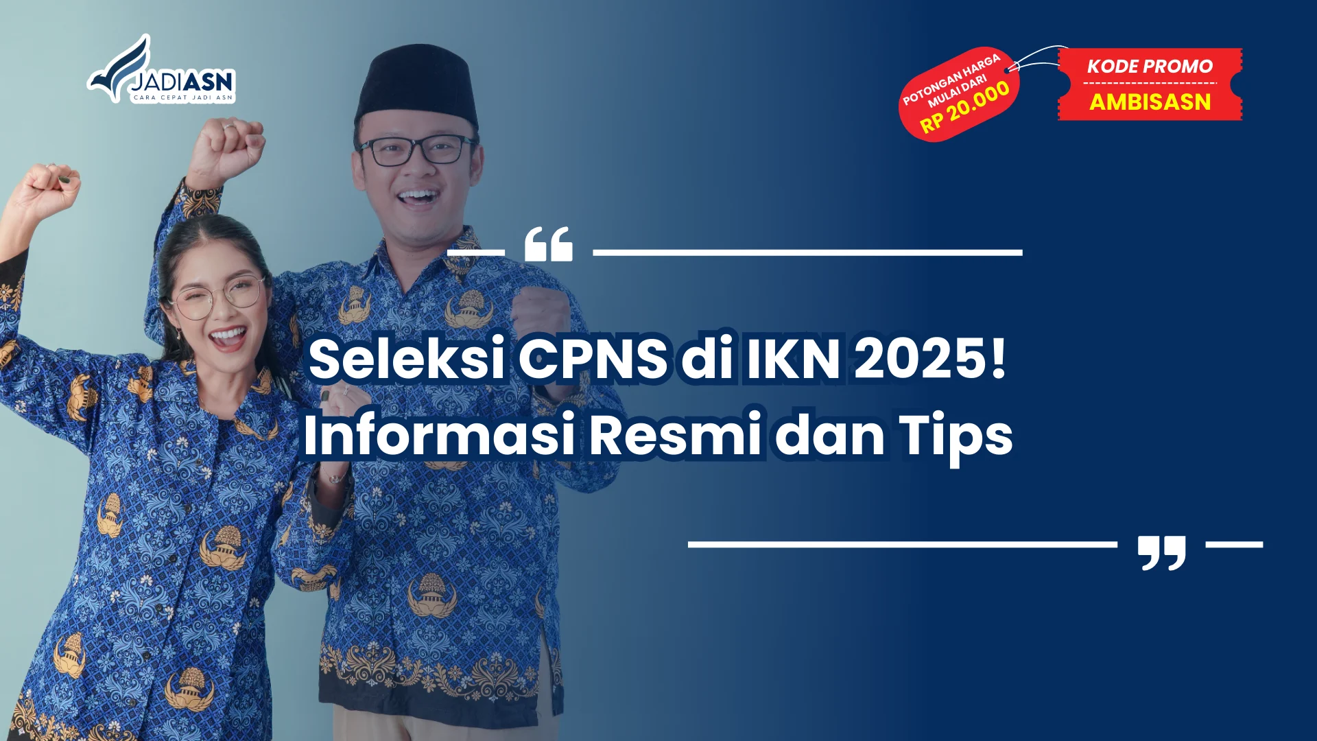 seleksi cpns di ikn 2025
