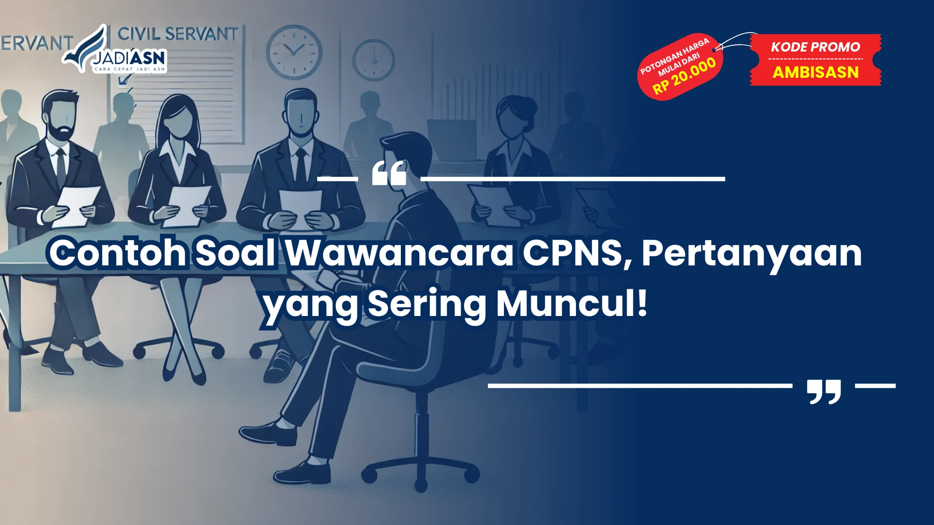 Contoh Soal Wawancara CPNS