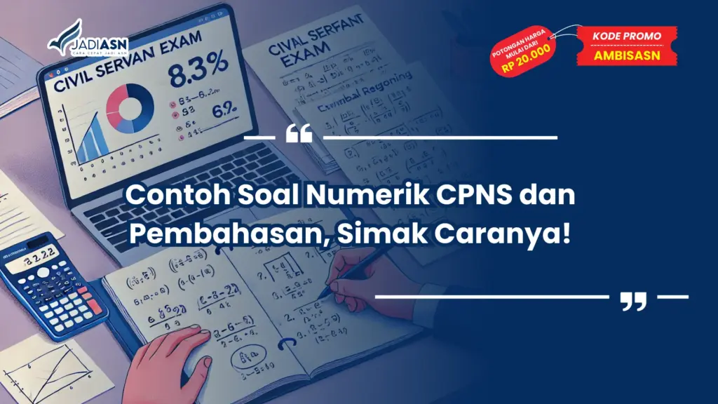 Contoh Soal Numerik CPNS dan Pembahasan
