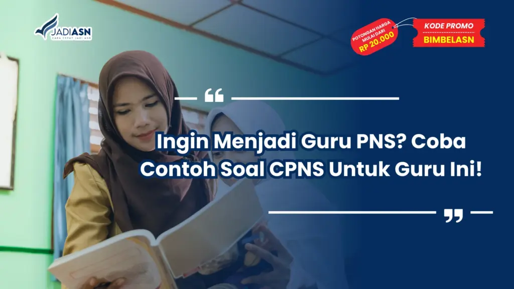 Contoh Soal CPNS Untuk Guru