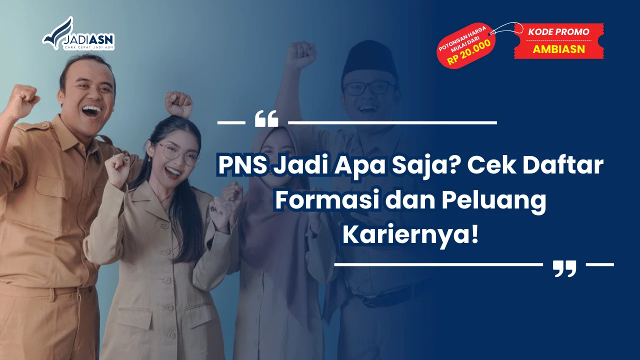 PNS Jadi Apa Saja