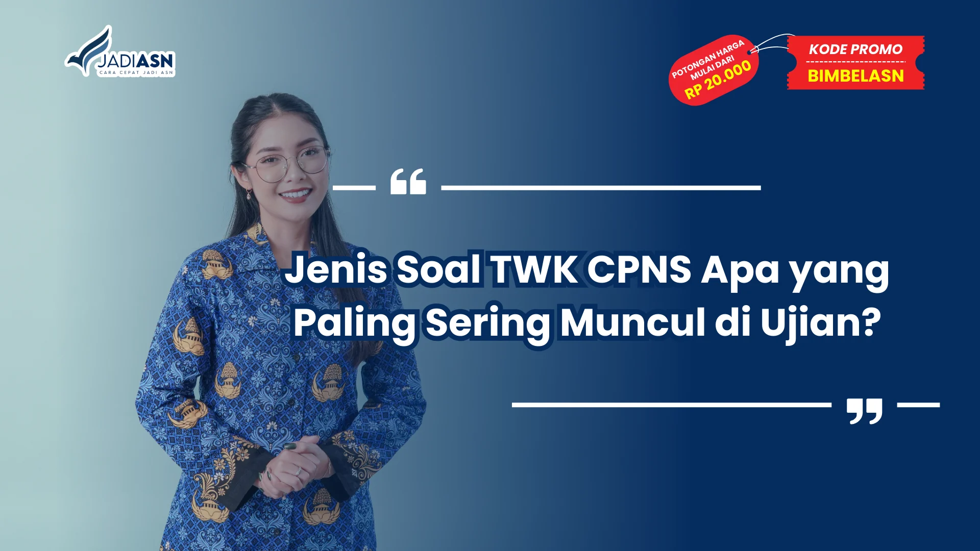 Jenis Soal TWK CPNS