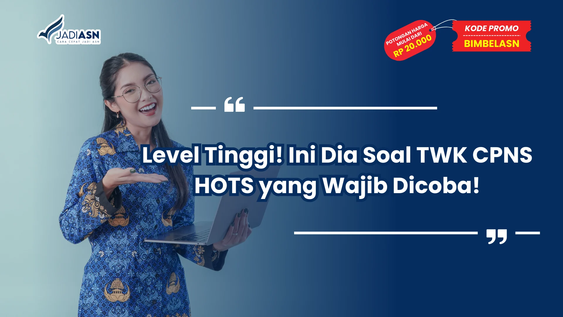 Soal TWK CPNS HOTS