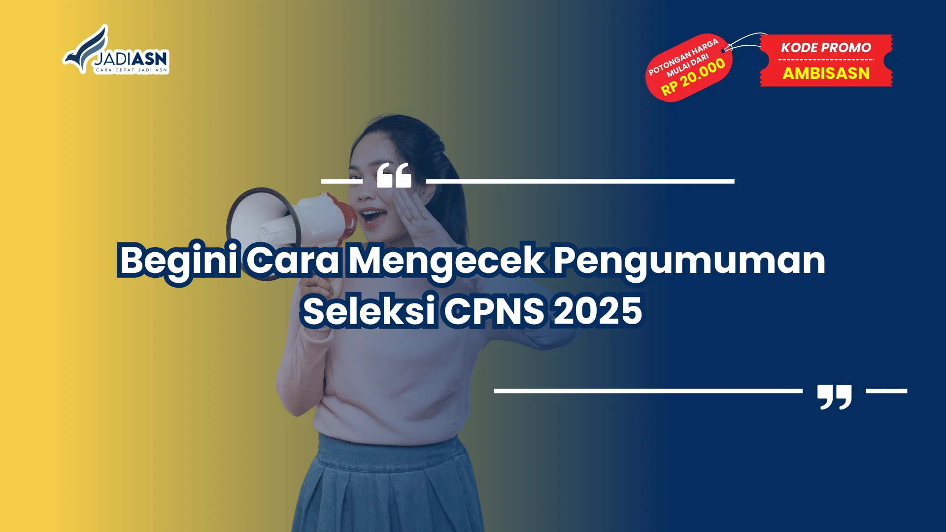 Pengumuman Seleksi CPNS 2025