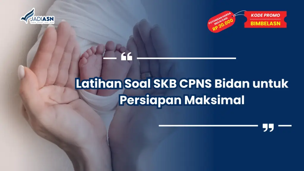 Soal SKB CPNS Bidan