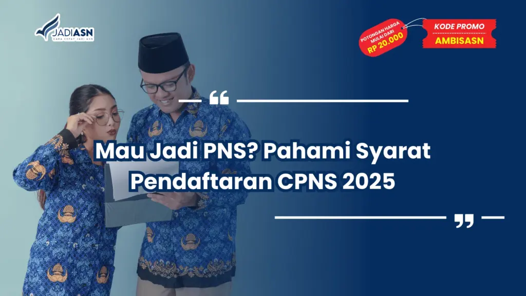 Syarat Pendaftaran CPNS 2025