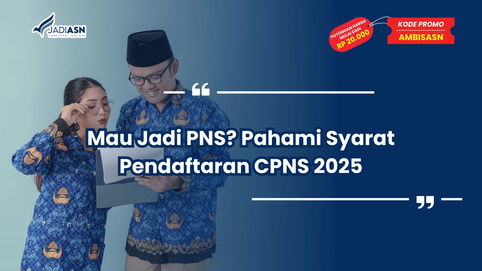 Syarat Pendaftaran CPNS 2025