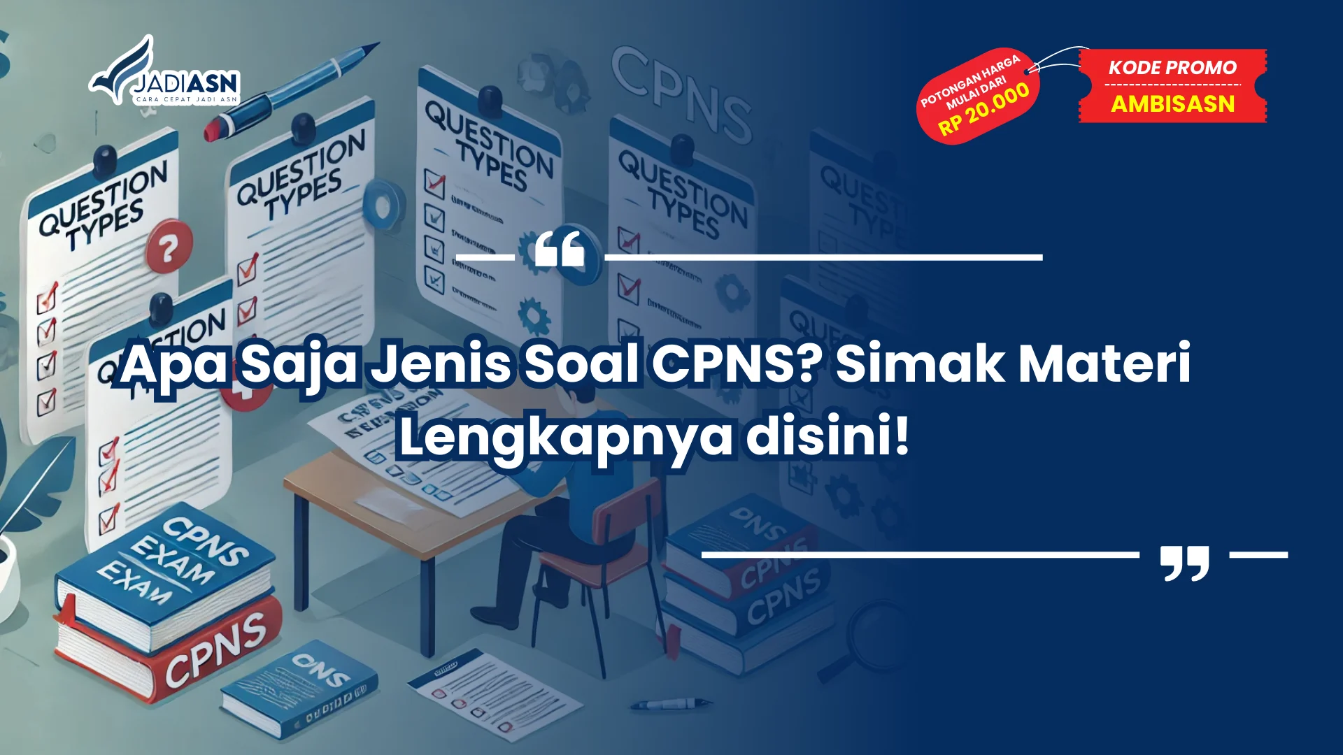 Apa Saja Jenis Soal CPNS