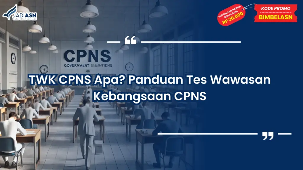 TWK CPNS Apa