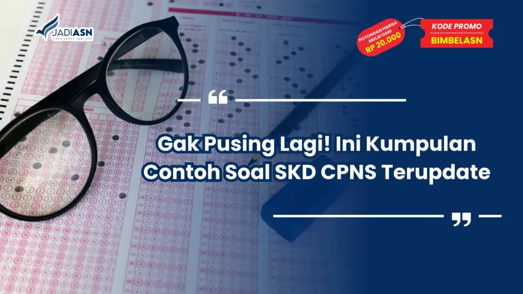 Kumpulan Contoh Soal SKD CPNS