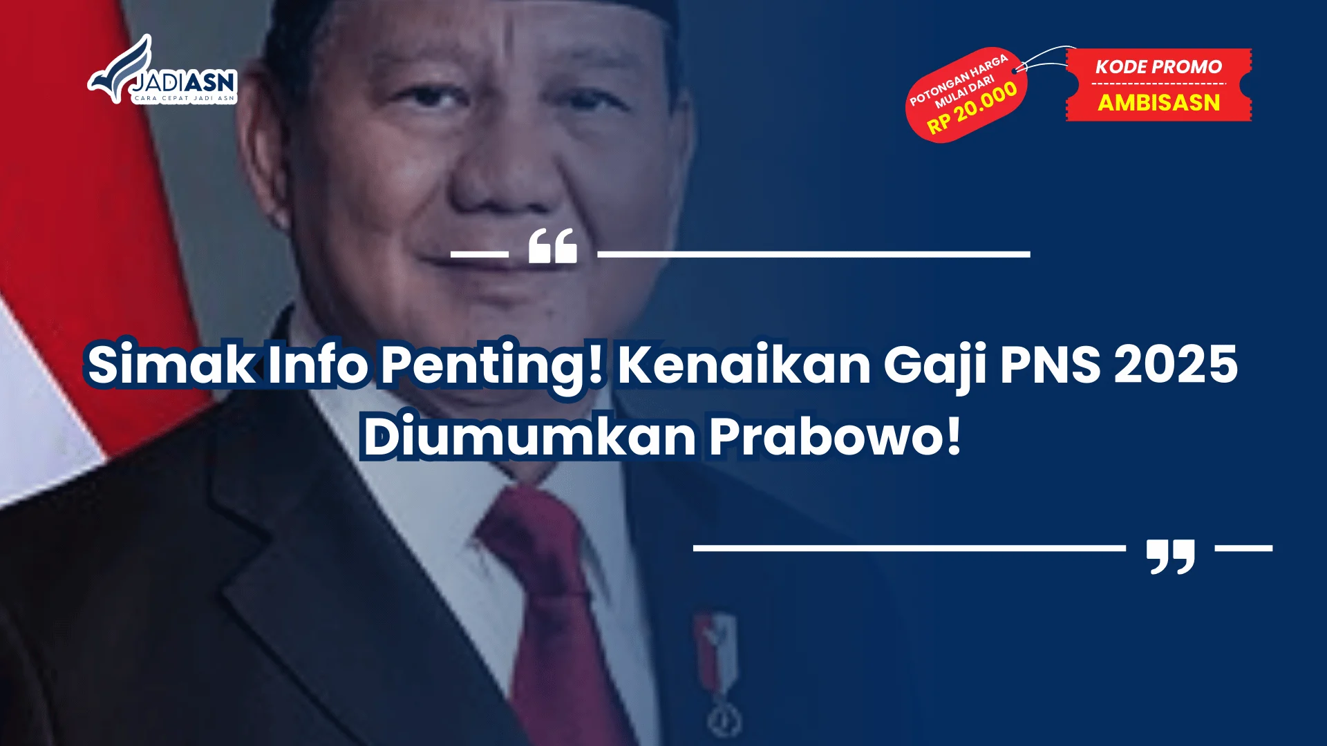 kenaikan gaji pns 2025 diumumkan prabowo