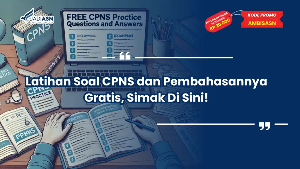 Latihan Soal CPNS dan Pembahasannya Gratis