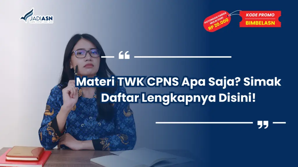 Materi TWK CPNS Apa Saja