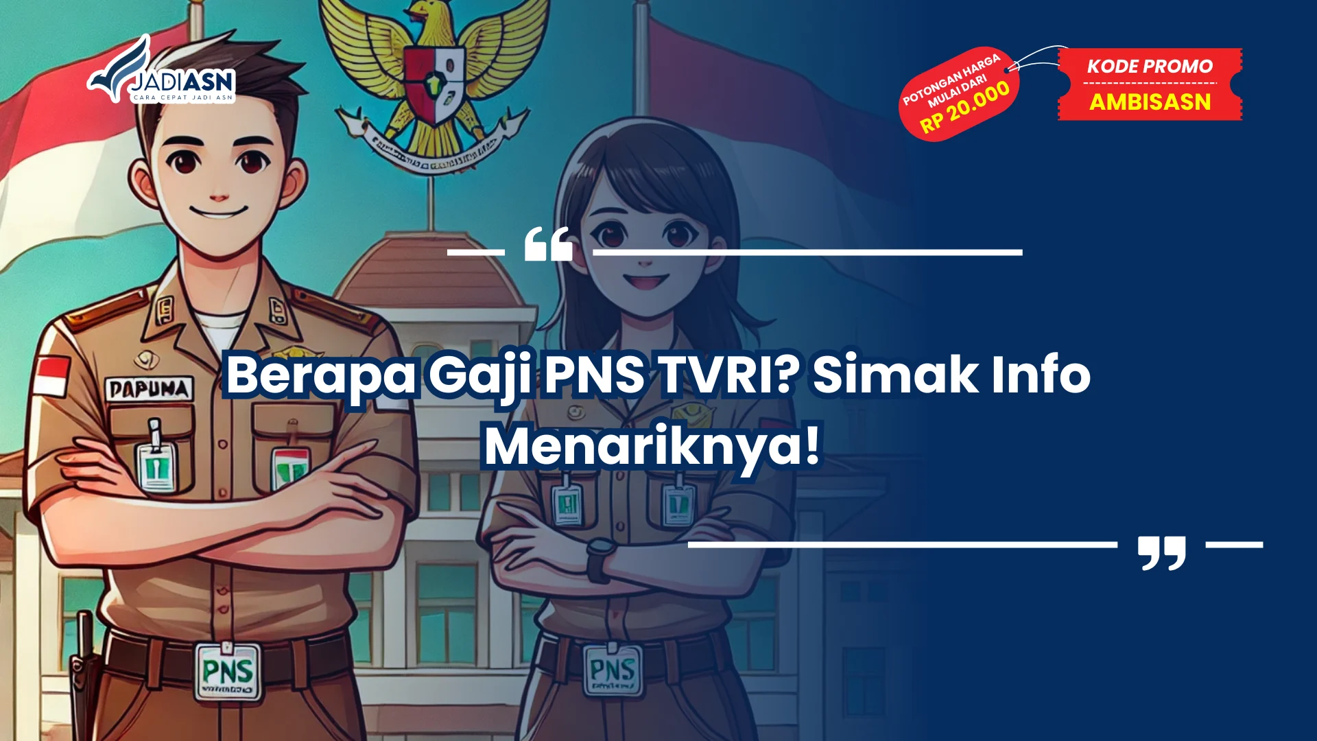 Berapa Gaji PNS TVRI