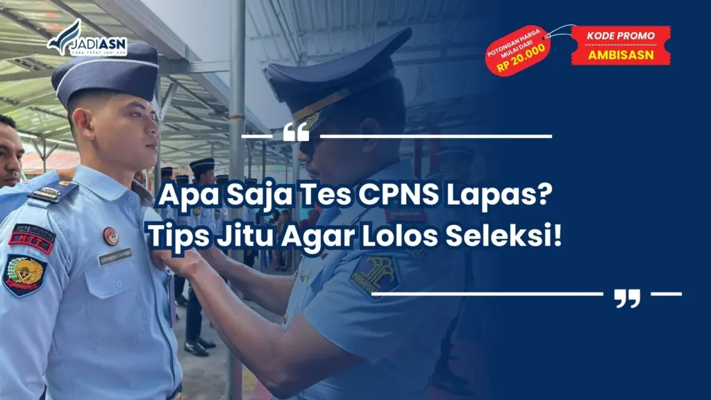 apa saja tes cpns lapas