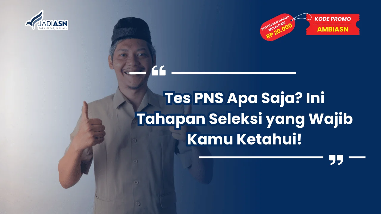 Tes PNS Apa Saja