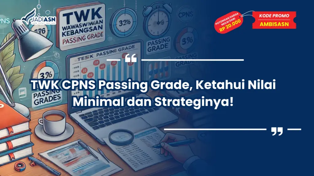 TWK CPNS Passing Grade