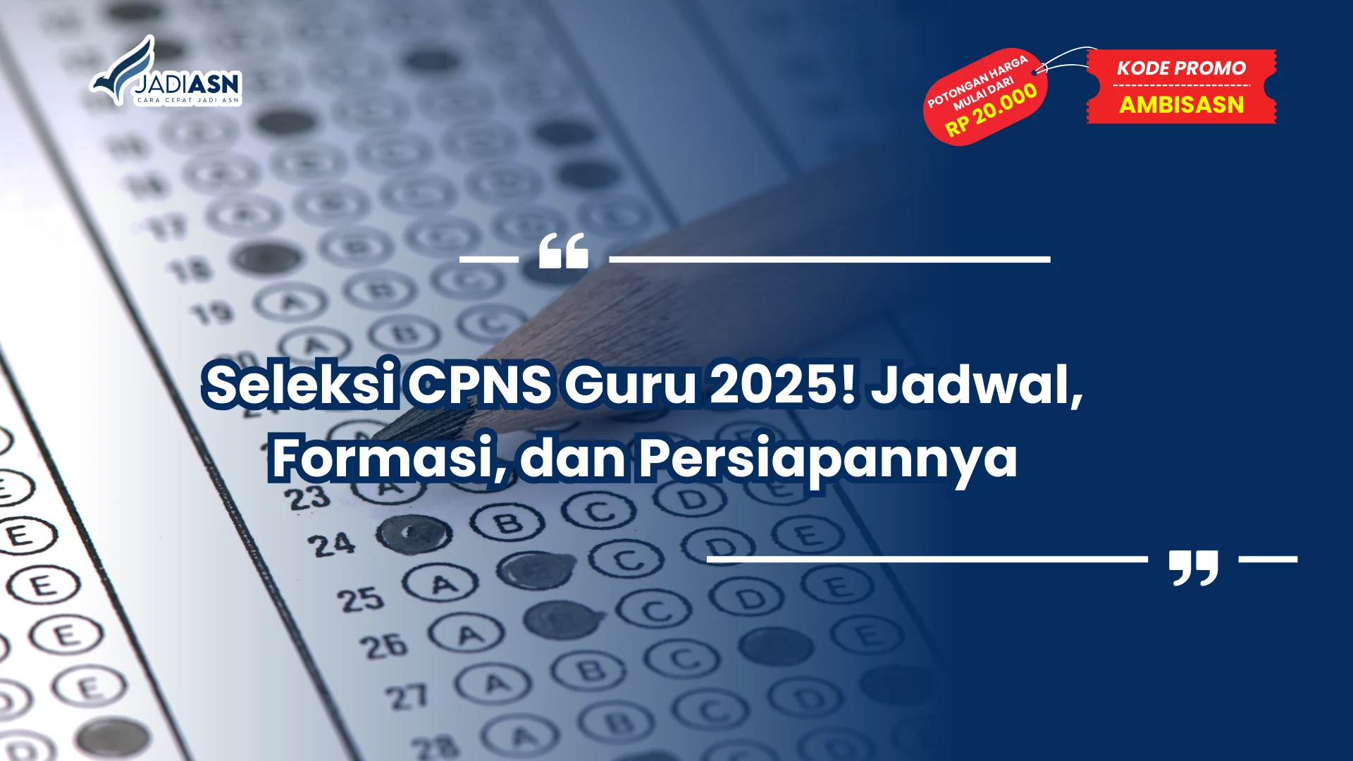 Seleksi CPNS Guru 2025! Jadwal, Formasi, dan Persiapannya