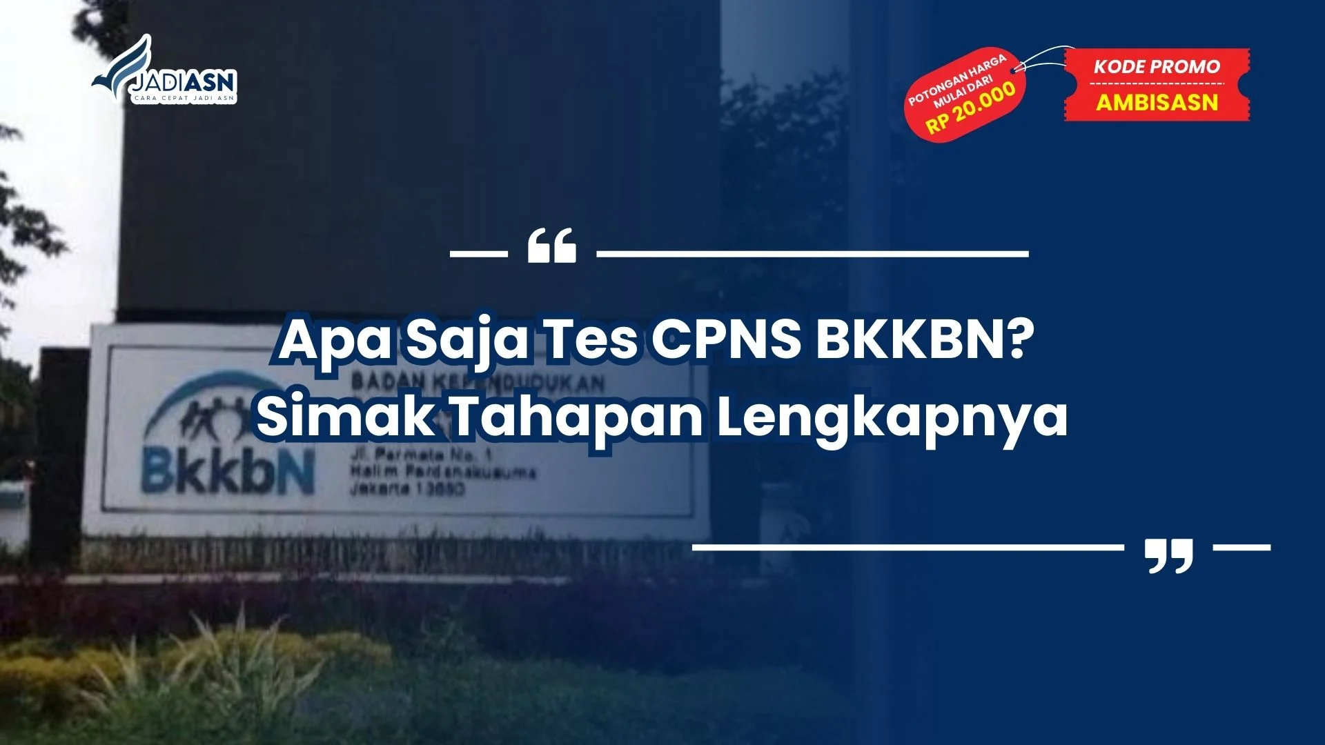 Apa Saja Tes CPNS BKKBN