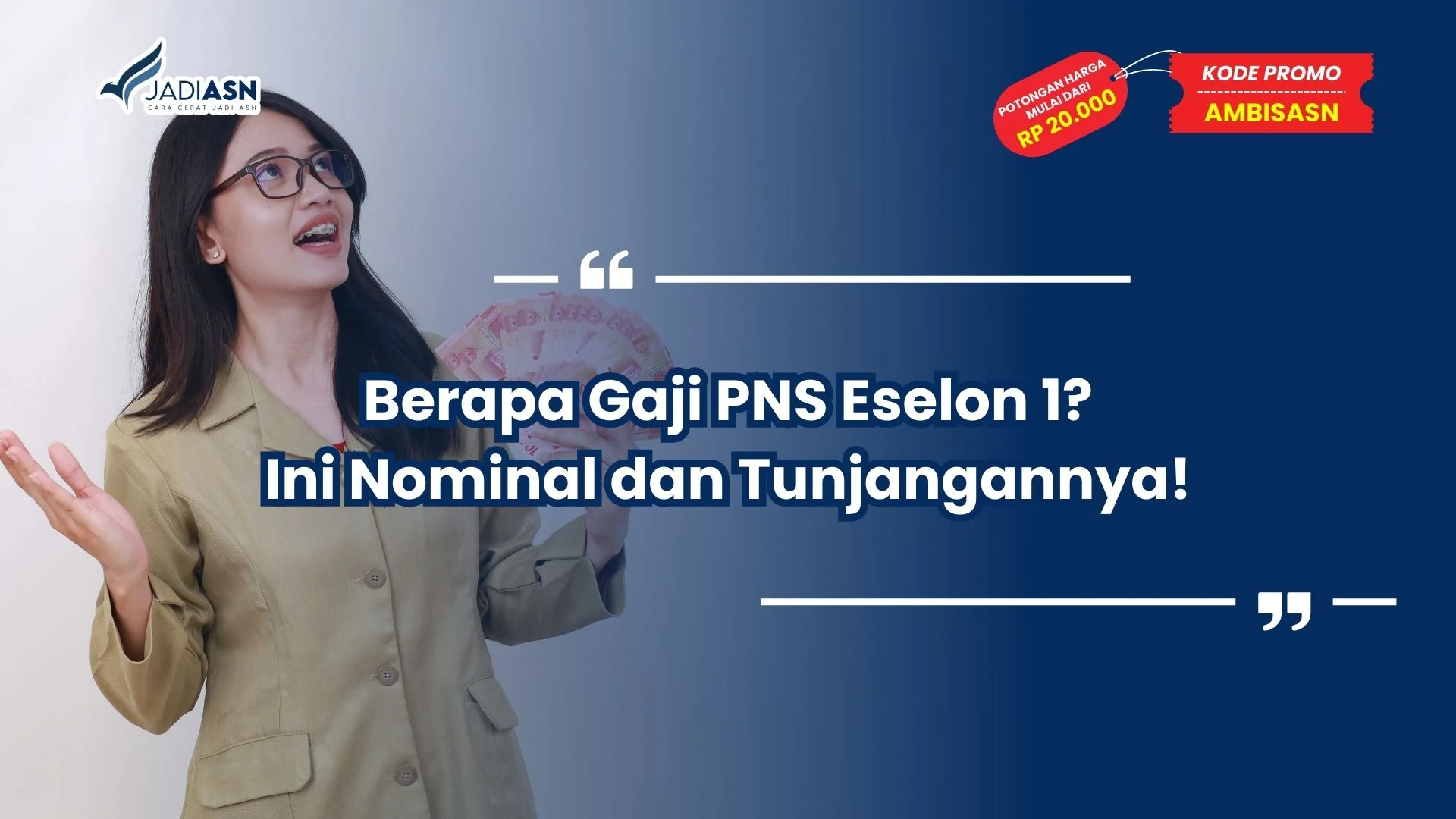 berapa gaji pns eselon 1