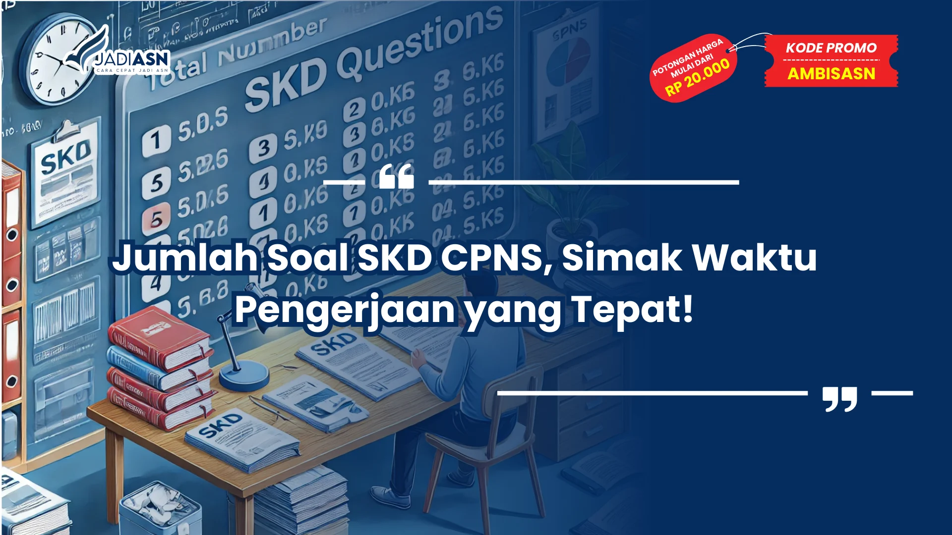 Jumlah Soal SKD CPNS