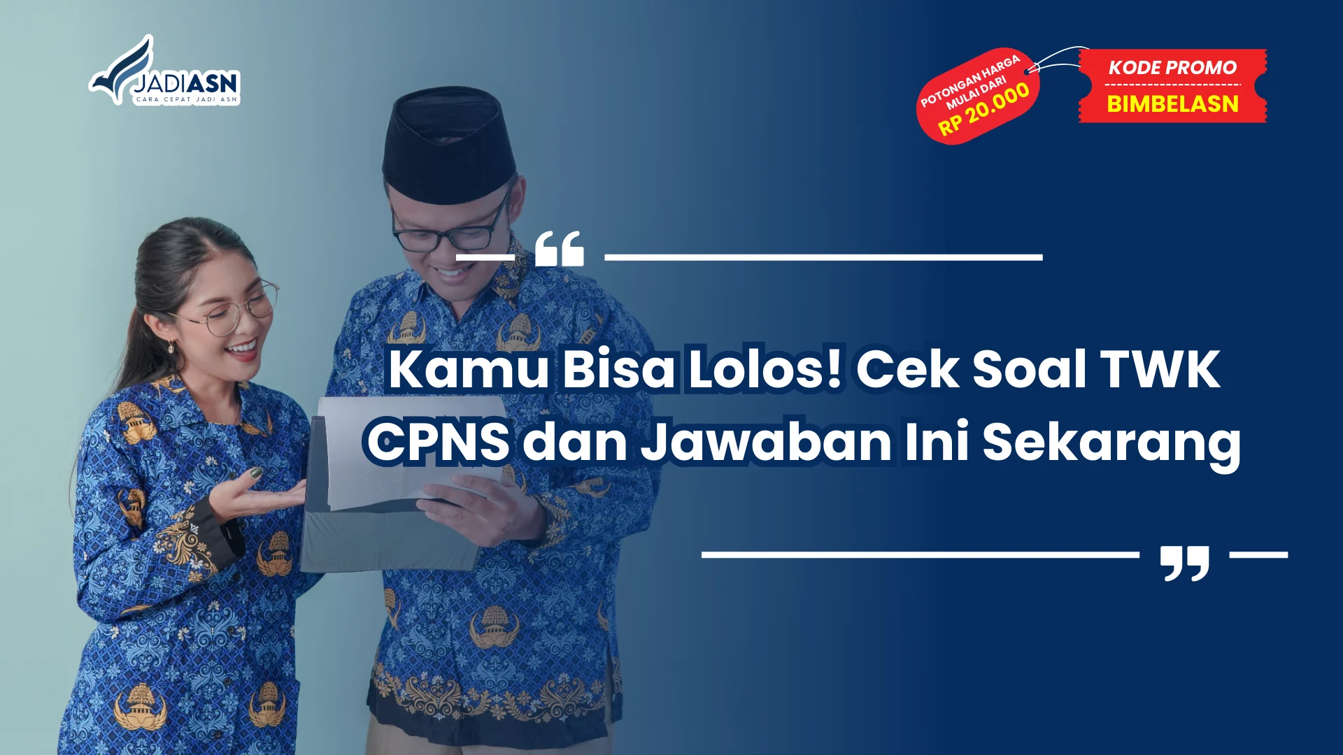 Cek Soal TWK CPNS dan Jawaban