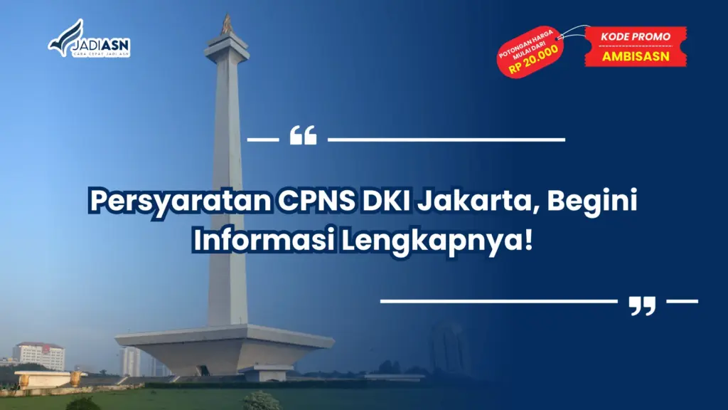 Persyaratan CPNS DKI Jakarta