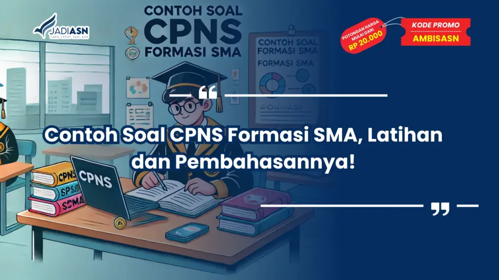 Contoh Soal CPNS Formasi SMA