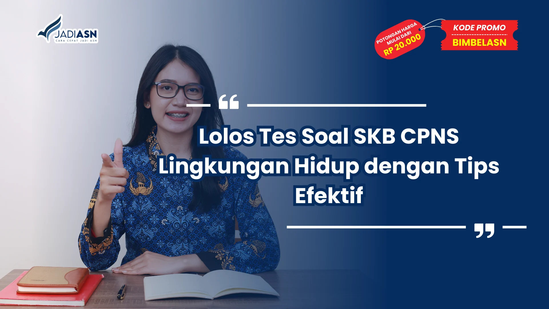 Soal SKB CPNS Lingkungan Hidup