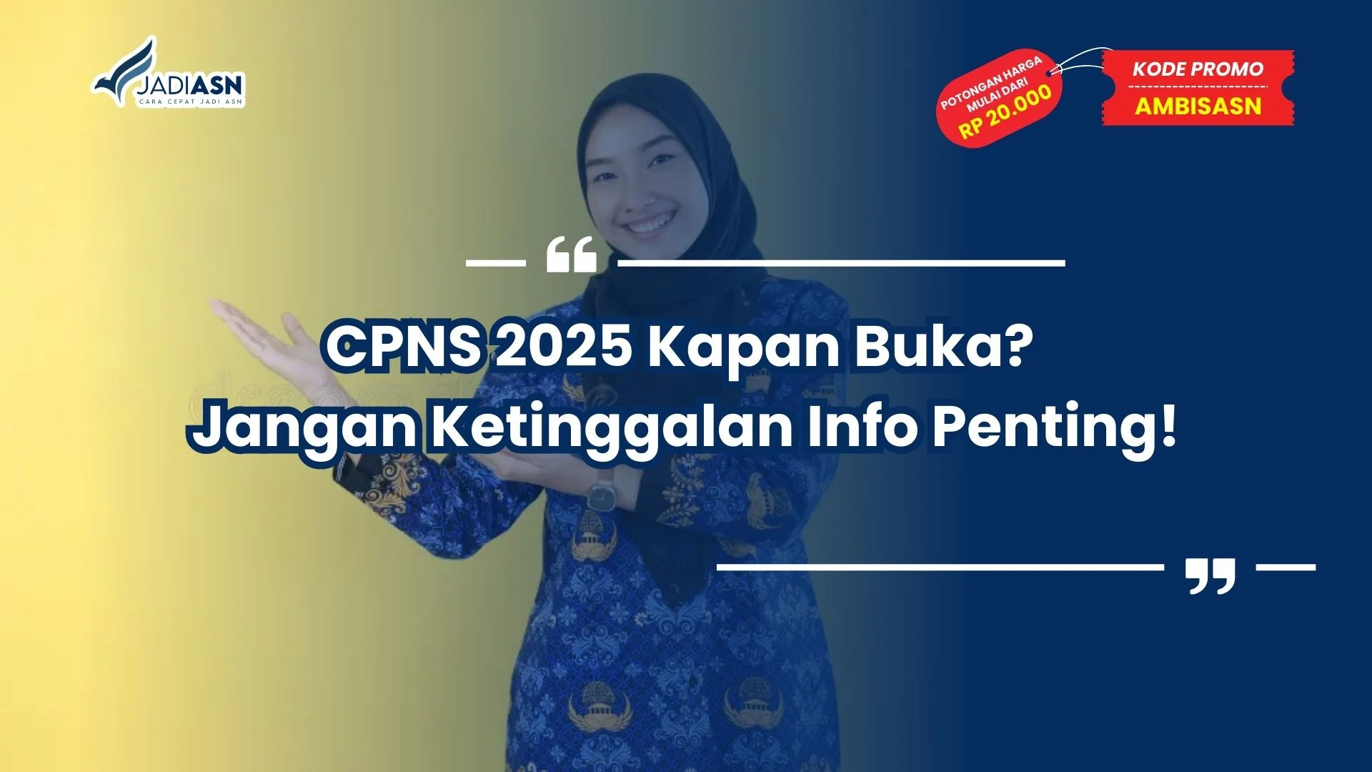 CPNS 2025 Kapan Buka