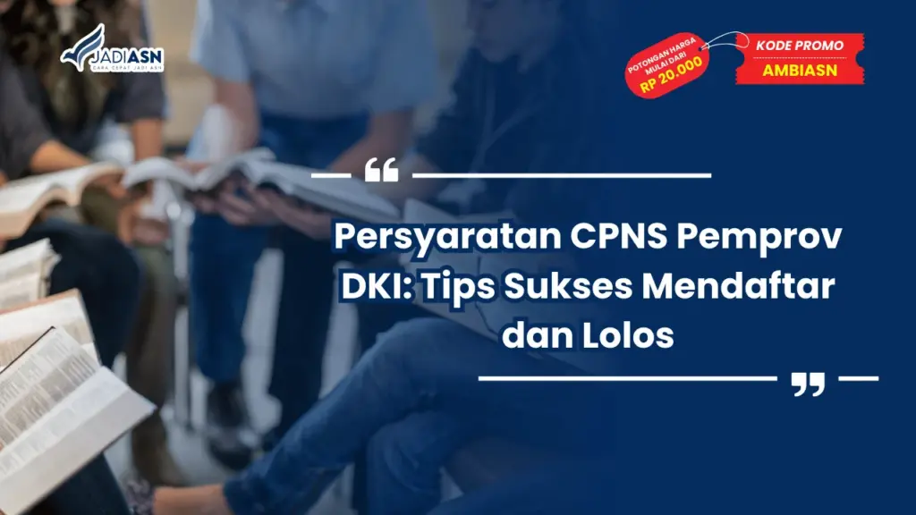 Persyaratan CPNS Pemprov DKI