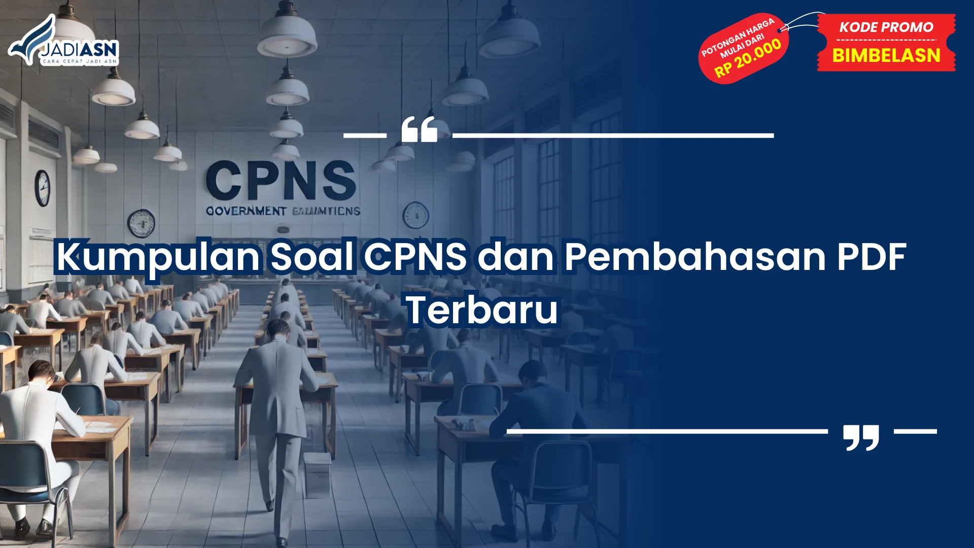 Kumpulan Soal CPNS dan Pembahasan PDF Terbaru