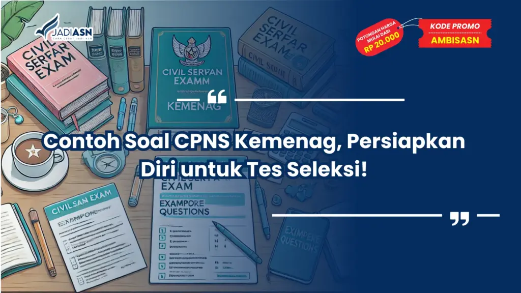 Contoh Soal CPNS Kemenag