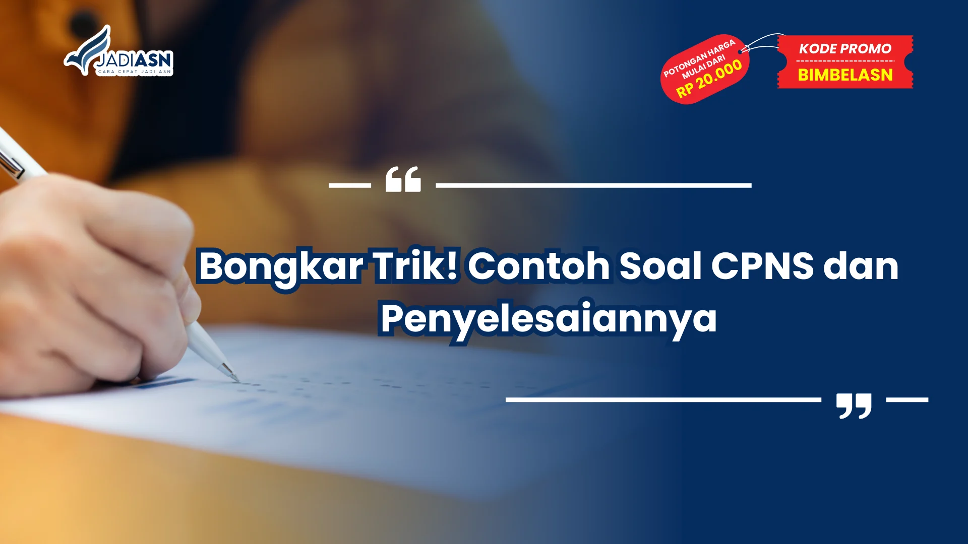 Contoh Soal CPNS dan Penyelesaiannya