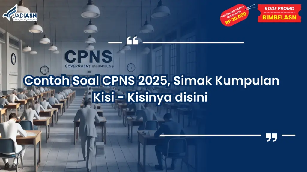 Contoh Soal CPNS 2025 -