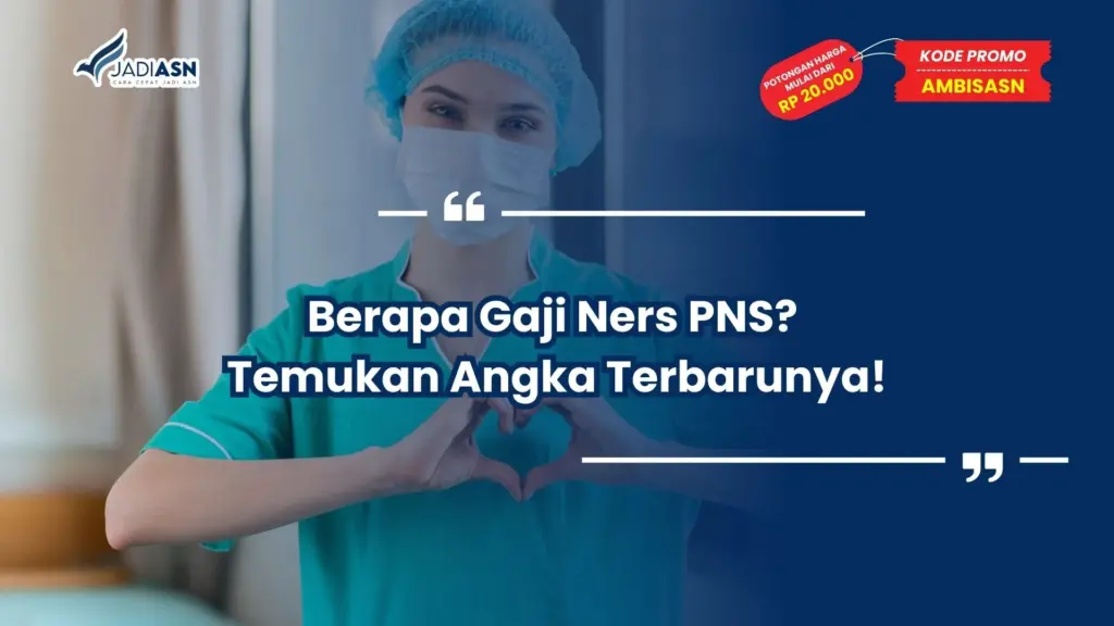 Berapa Gaji Ners PNS