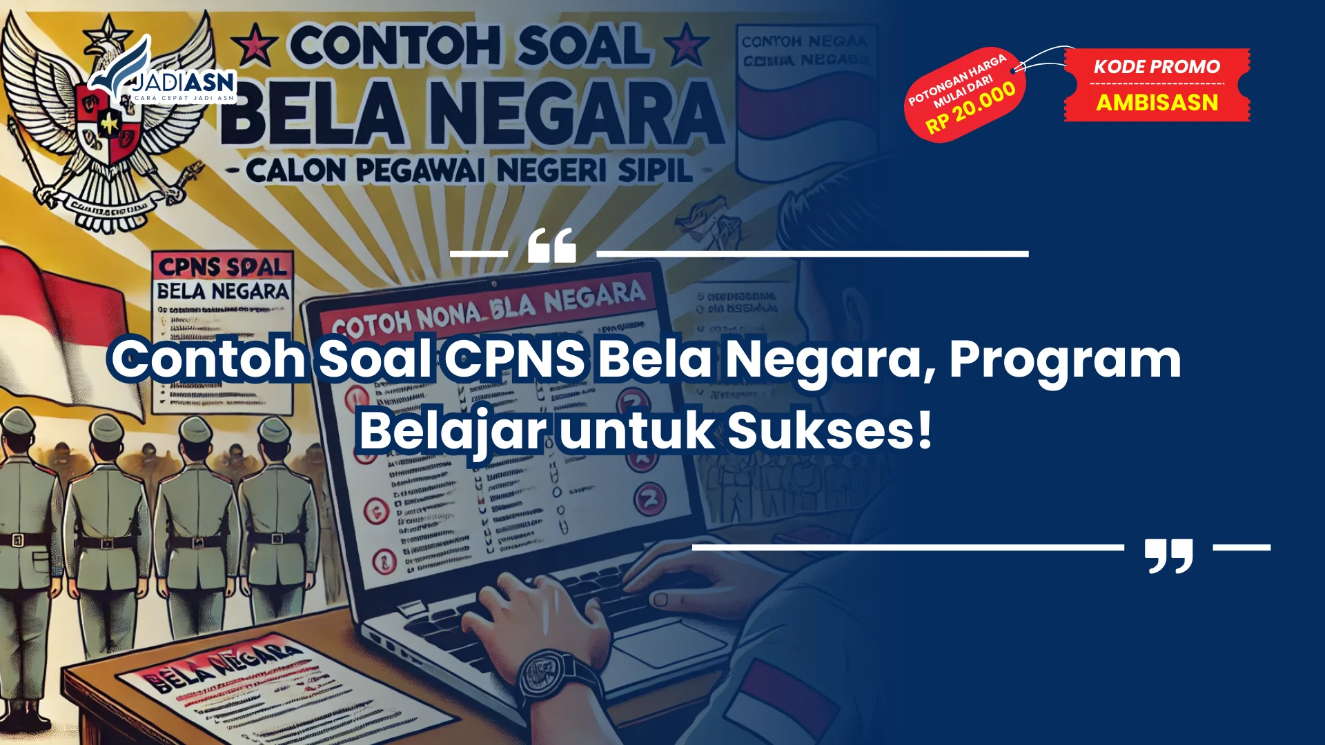 Contoh Soal CPNS Bela Negara