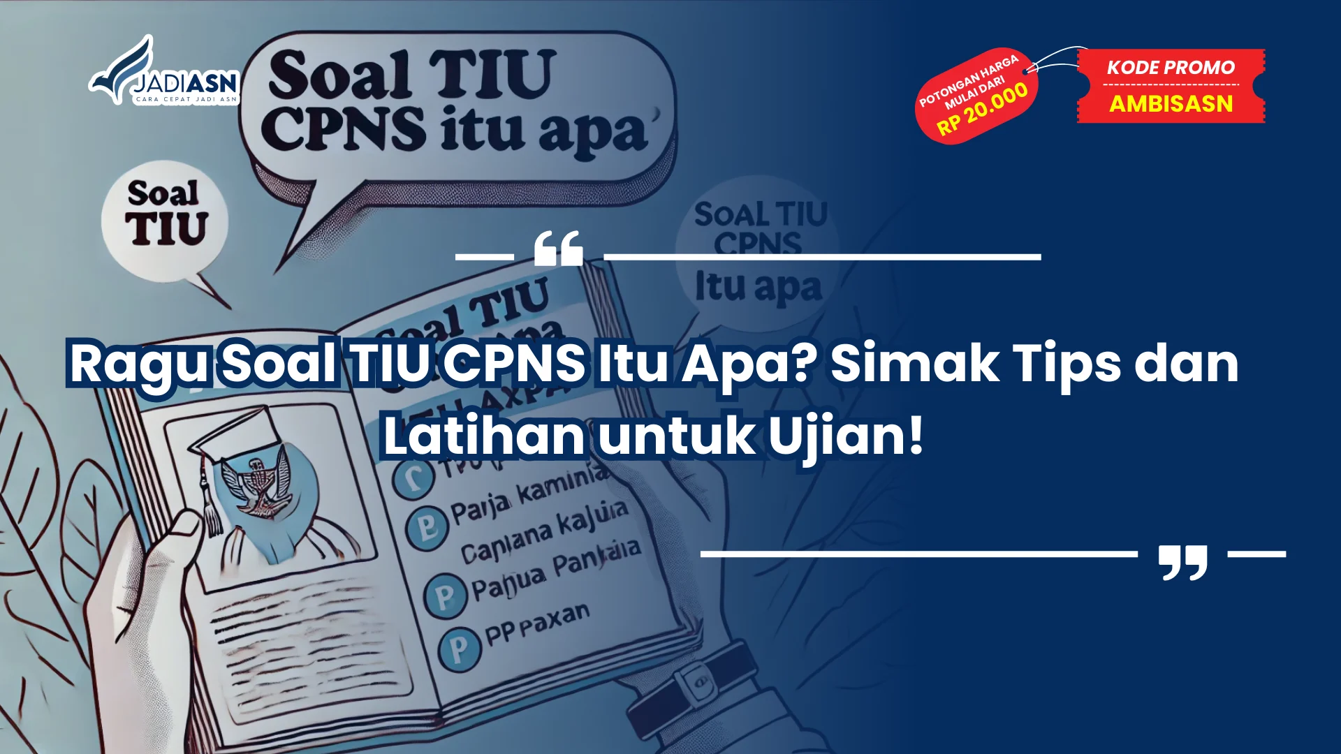 Soal TIU CPNS Itu Apa