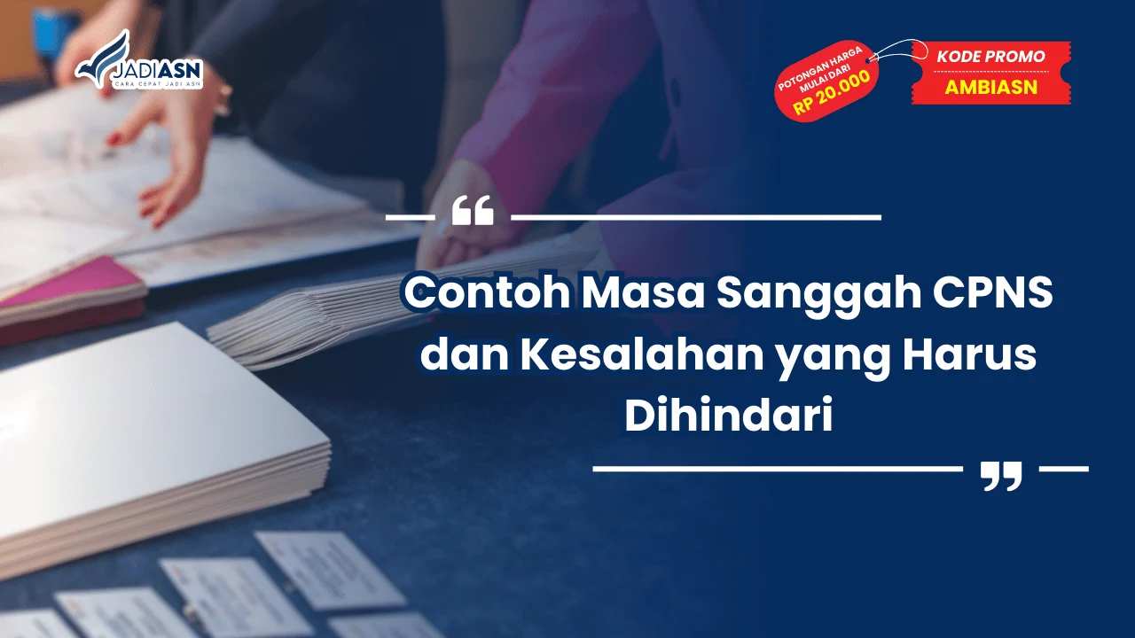 Contoh Masa Sanggah CPNS