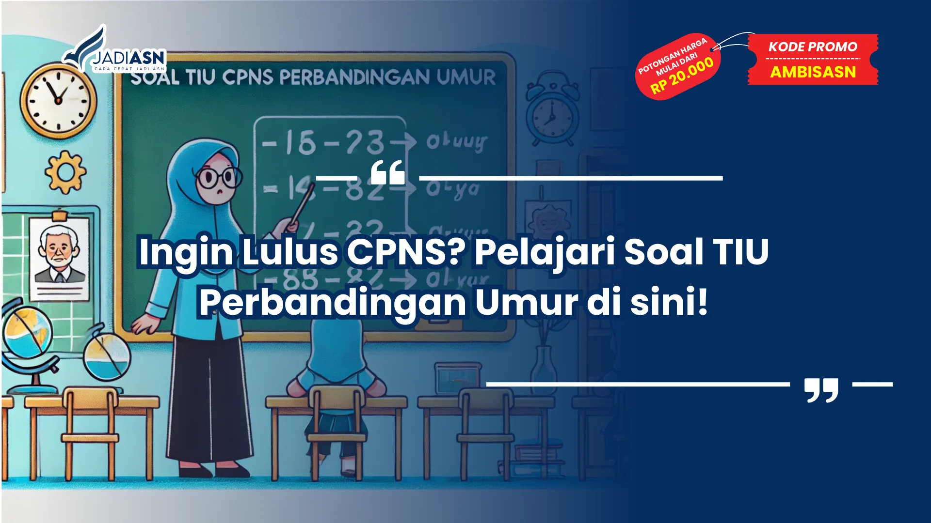 Soal TIU CPNS Perbandingan Umur