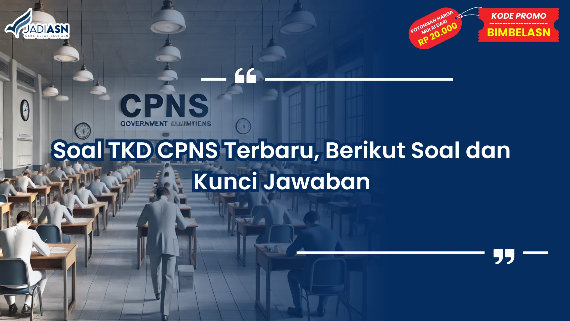 Soal TKD CPNS Terbaru