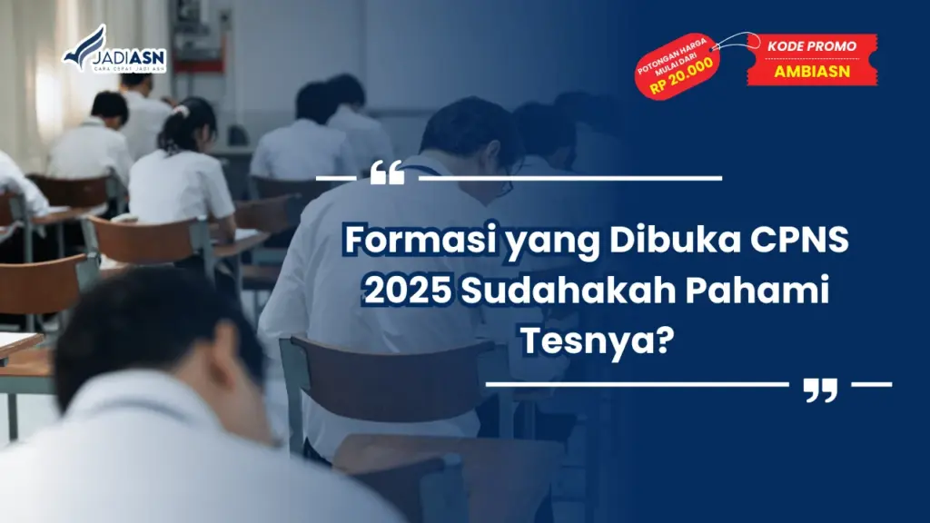 Formasi yang Dibuka CPNS 2025