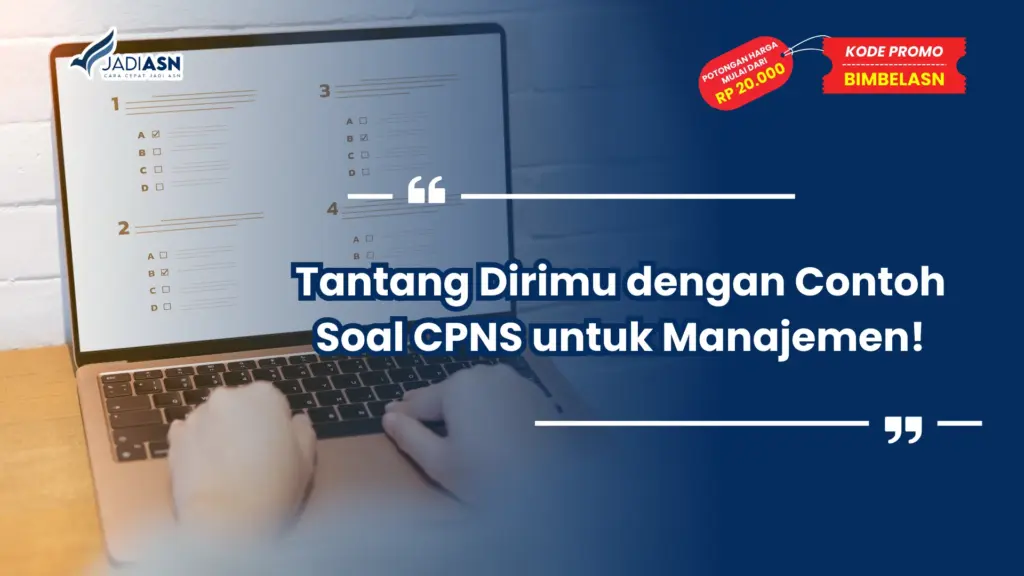Contoh Soal CPNS untuk Manajemen