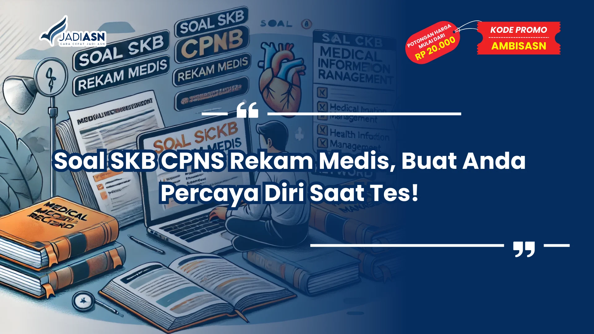 Soal SKB CPNS Rekam Medis