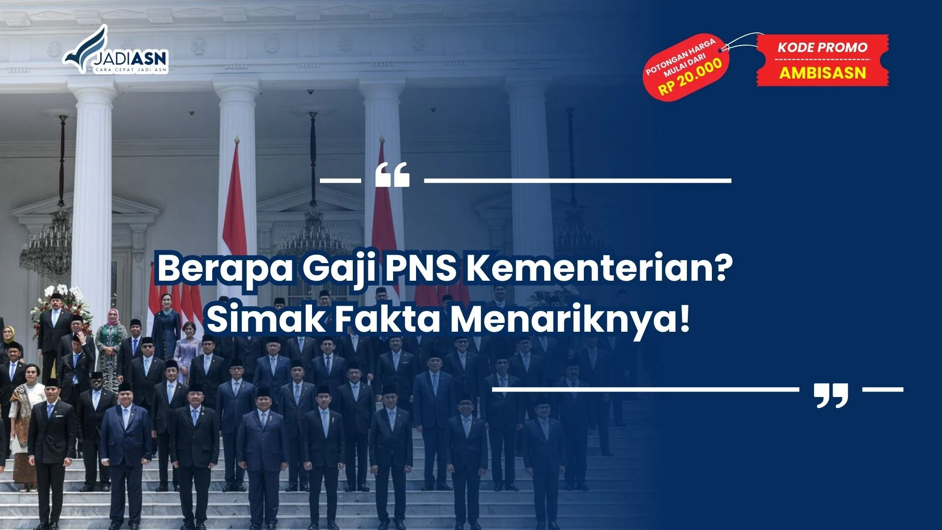 Berapa Gaji PNS Kementerian