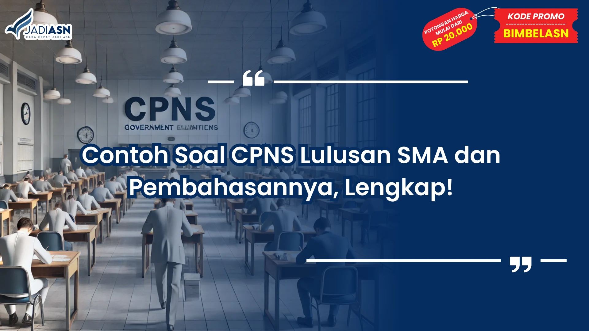 Contoh Soal CPNS Lulusan SMA