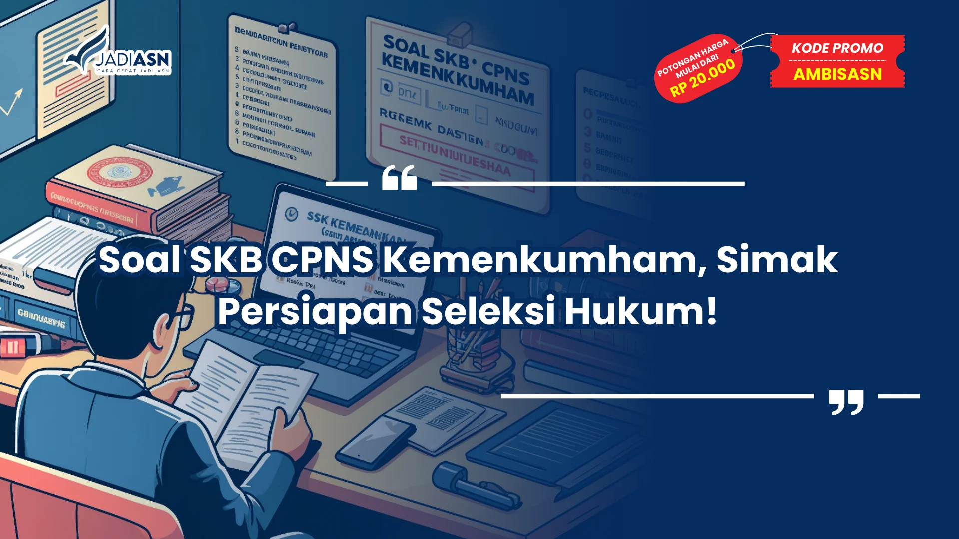 Soal SKB CPNS Kemenkumham